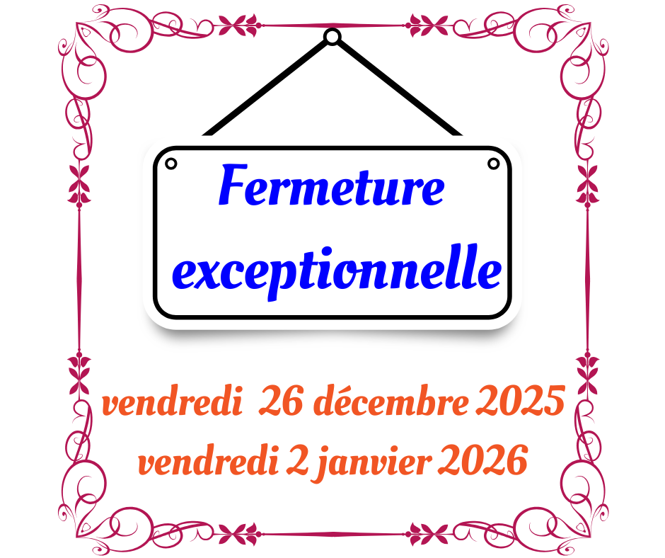 Fermture exceptionnelle